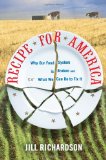 Recipe for America Why Our Food System Is Broken and What We Can Do to Fix It cover art