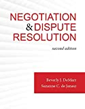 Negotiation and Dispute Resolution 2nd 9780998814032 Front Cover