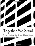 Together We Stand 2013 9781482332032 Front Cover