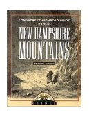 Longstreet Highroad Guide to the New Hampshire Mountains 1999 9781563525032 Front Cover