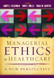 Managerial Ethics in Healthcare: A New Perspective cover art