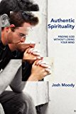 Authentic Spirituality 2007 9781573834032 Front Cover