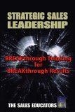 Strategic Sales Leadership Breakthrough Thinking for Breakthrough Results 2005 9781587992032 Front Cover