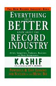 Everything You&#39;d Better Know about the Record Industry