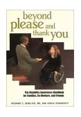 Beyond Please and Thank You The Disability Awareness Handbook for Families, Co-Workers, and Friends 2nd 2010 9781891525032 Front Cover