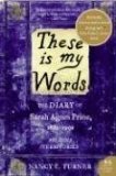 These Is My Words The Diary of Sarah Agnes Prine, 1881-1901 cover art