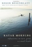 Kayak Morning Reflections on Love, Grief, and Small Boats cover art