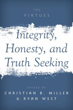 Integrity, Honesty, and Truth Seeking  9780190666033 Front Cover