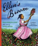 Ellen's Broom 2012 9780399250033 Front Cover