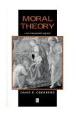Moral Theory A Non-Consequentialist Approach