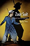 Zoot Suit The Enigmatic Career of an Extreme Style cover art