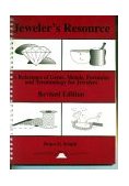 Jeweler's Resource : A Reference of Gems, Metals, Formulas and Terminology  9780964355033 Front Cover