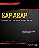 SAP Abap Hands -On Test Projects with Business Scenarios  9781430248033 Front Cover