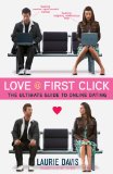Love at First Click The Ultimate Guide to Online Dating cover art