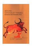 Beyond Nationalist Frames Postmodernism, Hindu Fundamentalism, History 2002 9780253342034 Front Cover