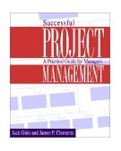 Successful Project Management A Practical Guide for Managers 1st 9780324015034 Front Cover