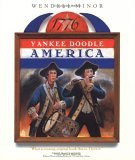 Yankee Doodle America The Spririt of 1776 from A to Z 2006 9780399240034 Front Cover
