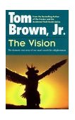 Vision The Dramatic True Story of One Man's Search for Enlightenment cover art