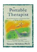 Portable Therapist Wise and Inspiring Answers to the Questions People in Therapy Ask the Most... cover art