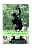 Stories of Peoplehood The Politics and Morals of Political Membership  9780521520034 Front Cover