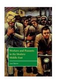 Workers and Peasants in the Modern Middle East  cover art
