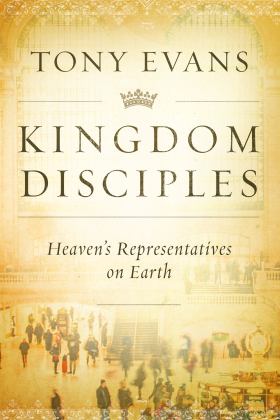 Kingdom Disciples: Heaven's Representatives on Earth  9780802412034 Front Cover