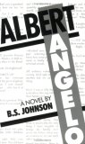 Albert Angelo A Novel 1987 9780811210034 Front Cover