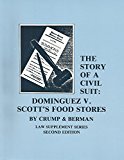 Story of a Civil Suit Dominguez vs. Scott's Food Stores cover art