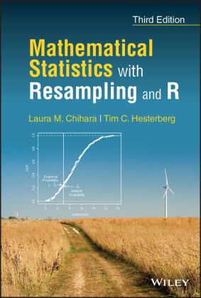 Mathematical Statistics with Resampling and R 3rd 9781119874034 Front Cover