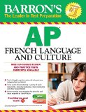 Barron's AP French Language and Culture 2nd 9781438076034 Front Cover