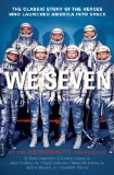 We Seven By the Astronauts Themselves 2010 9781439181034 Front Cover