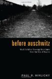Before Auschwitz What Christian Theology Must Learn from the Rise of Nazism cover art