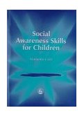 Social Awareness Skills for Children 2001 9781843100034 Front Cover