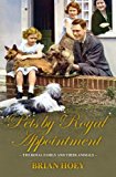 Pets by Royal Appointment The Royal Family and Their Animals  9781849546034 Front Cover