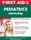 First Aid for the Pediatrics Clerkship, Third Edition  cover art