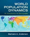 World Population Dynamics An Introduction to Demography cover art