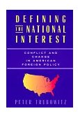Defining the National Interest Conflict and Change in American Foreign Policy cover art