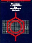 Chemistry Experiments for Instrumental Methods  cover art