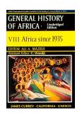 UNESCO General History of Africa Africa since 1935