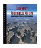 Elementary Mathematical Modeling A Dynamic Approach cover art