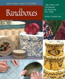 Bandboxes Tips, Tools, and Techniques for Learning the Craft 2009 9780811705035 Front Cover