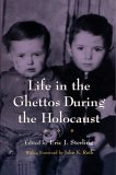 Life in the Ghettos During the Holocaust  cover art
