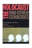 Holocaust and Other Genocides History, Representation, Ethics cover art