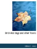 Birch-Rod Days and Other Poems 2009 9781113626035 Front Cover