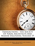 Transactions - the Society of Naval Architects and Marine Engineers 2012 9781248436035 Front Cover