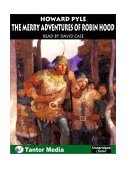 The Merry Adventures Of Robin Hood 2003 9781400151035 Front Cover