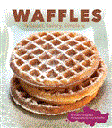 Waffles Sweet, Savory, Simple cover art