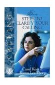 Six Steps to Clarify Your Calling  9781576832035 Front Cover