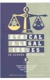 Ethical and Legal Issues in School Counseling 2nd 9781929289035 Front Cover