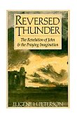 Reversed Thunder The Revelation of John and the Praying Imagination cover art